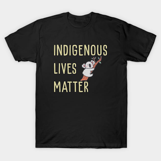 Indigenous Lives Matter T-Shirt by illusionerguy